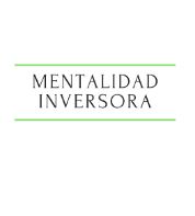 mentalidad inversora - 📈 Como y donde invertir