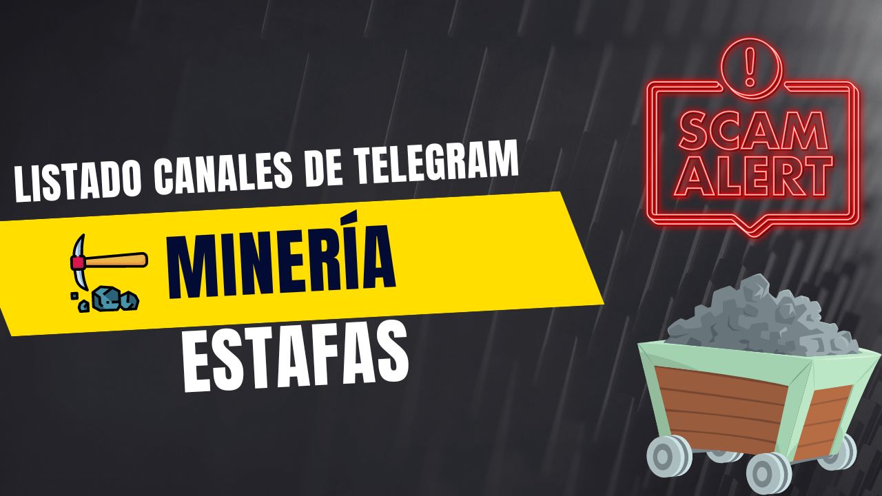 Listado Canales de Telegram Minería Estafa Imagen Destacada