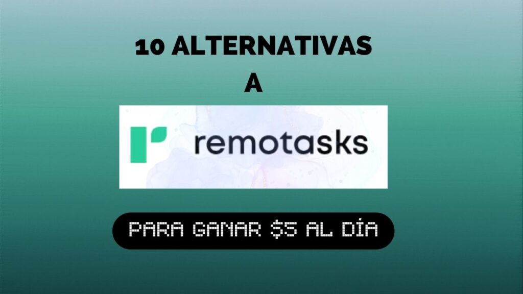 10 Alternativas a Remotasks  1024x576 - 🧩【CLICKWORKER】 [Mejor Página de MicroJobs 2024]