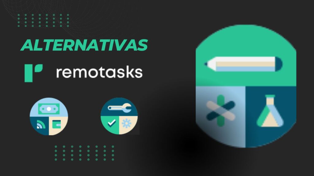 Alternativas Remotasks 1024x576 - 📝 【10 MEJORES ALTERNATIVAS A REMOTASKS】...(Para Ganar $5 a Diario🤫)