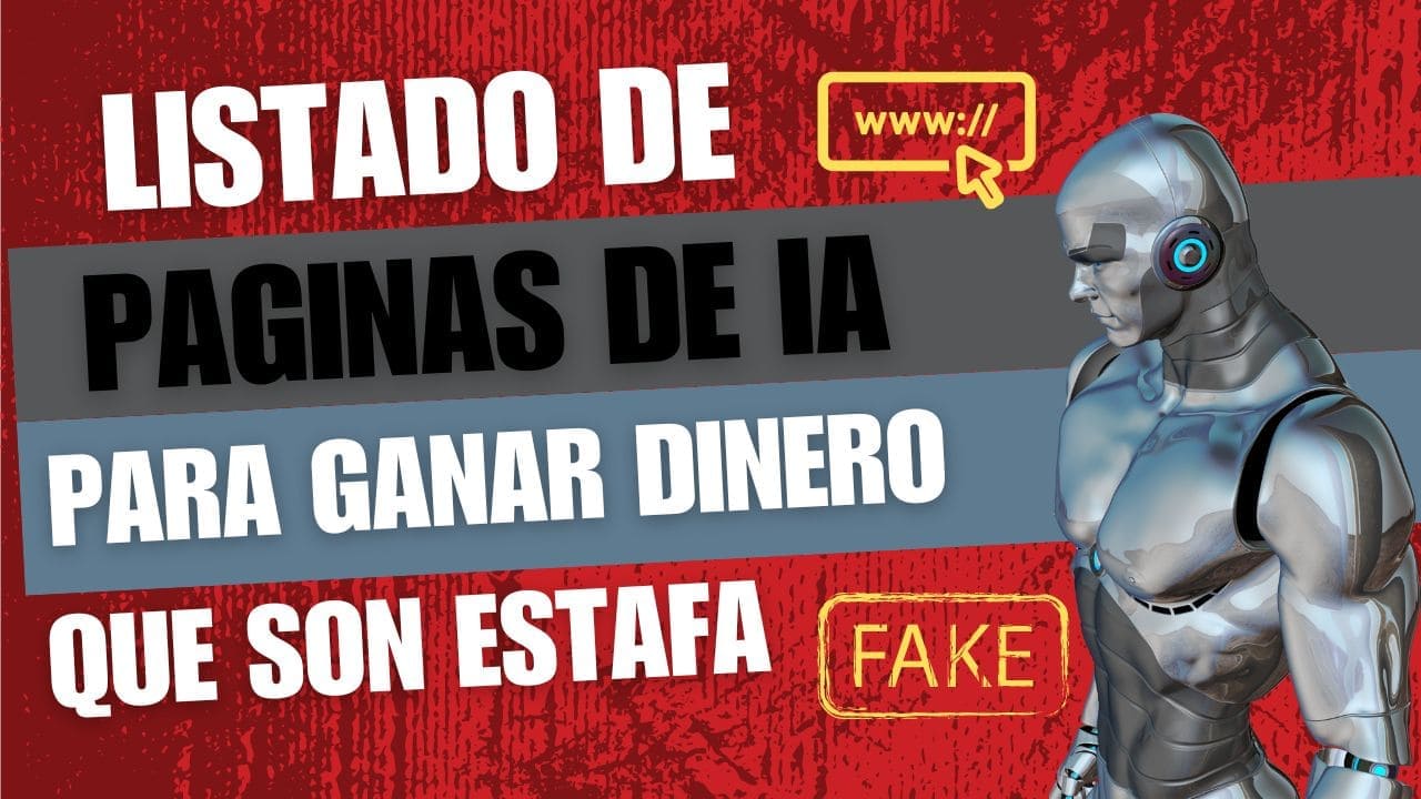 listado-de-paginas-ia-para-ganar-dinero-que-son-estafa